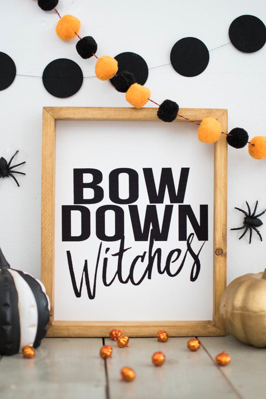 Bow Down Witches Print Halloween Decorated